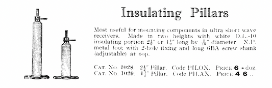 EDDYSTONE, INSULATING PILLARS, 2.5" LENGTH, CODE PILOX, CAT NO 1028, NOS
