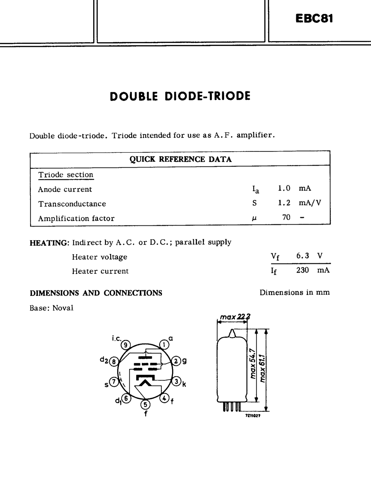 EBC81 , PINNACLE, NIB, 6BD7, 6BD7A, 6LD13, EBC80