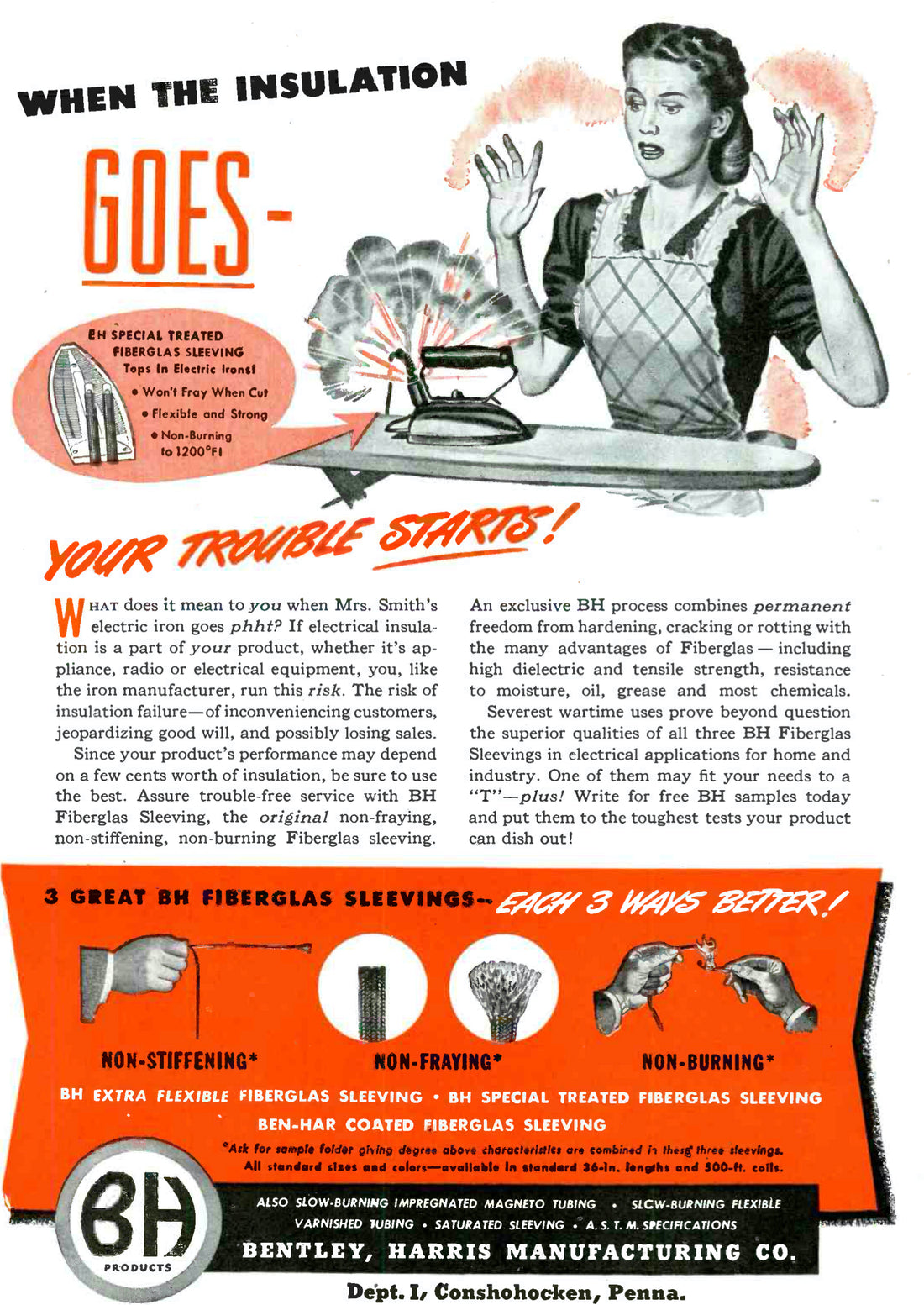 WHEN THE INSULATION GOES, THE TROUBLE STARTED IN 1944!