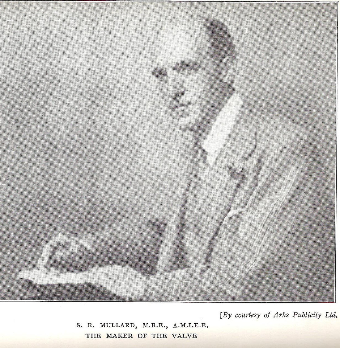 WHAT STANLEY MULLARD "THE MAKER OF THE VALVE"  DID IN 1928!