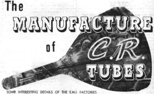 GLASS ENGINEERING FOR CATHODE RAY TUBE MANUFACTURE (i)