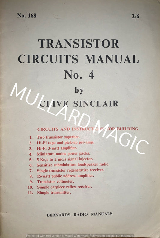 BERNARDS RADIO MANUALS, NO 168, TRANSISTOR CRCUITS MANUAL NO4, CLIVE SINCLAIR