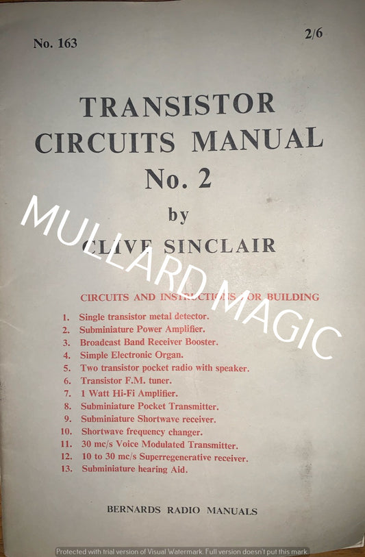 BERNARDS RADIO MANUALS, NO 163, TRANSISTOR CRCUITS MANUAL NO2, CLIVE SINCLAIR