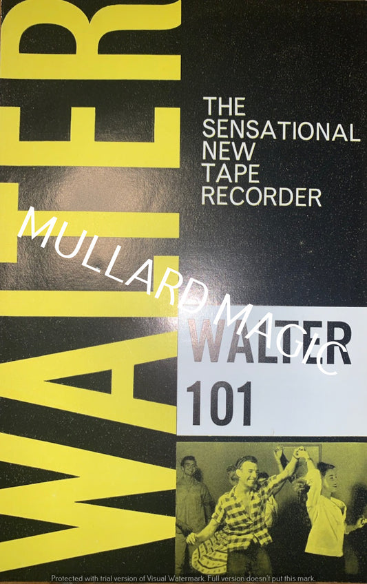 WALTER, 101. SENSATIONAL NEW TAPE RECORDER, LEAFLET,