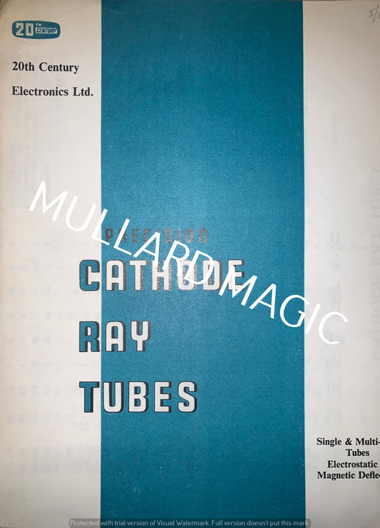 20TH CENTURY ELECTRONICS, PRECISION CATHODE RAY TUBES, CRT, BOOKLET,1964