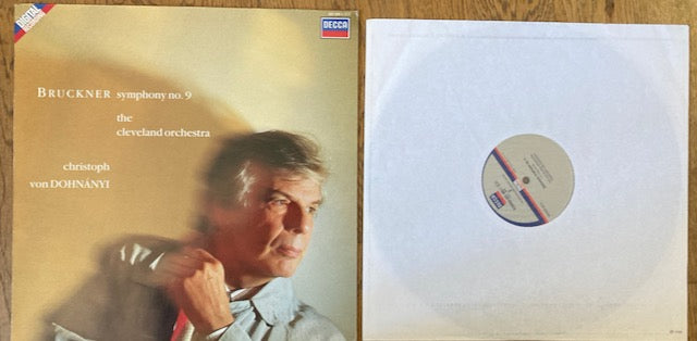 BRUCKNER, SYMPHONY NO.9, THE CLEVELAND ORCHESTRA, CHRISTOPH VON DOHNANYI, 1989, DECCA, VINYL, LP, VG+/VG+ 425 405-1 FREE UK POST