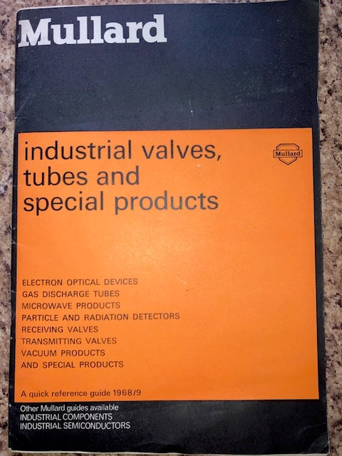 MULLARD, INDUSTRIAL VALVES, DATABOOK, GUIDE, A4 SIZE, 1968, 