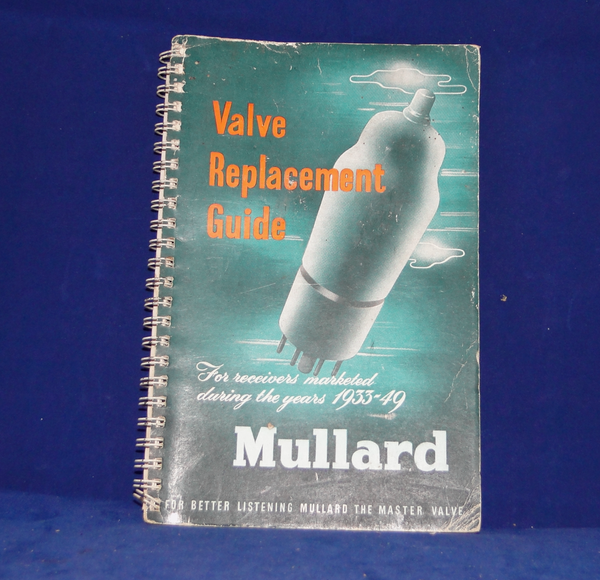 MULLARD, VALVE REPLACEMENT GUIDE,  1933 - 1949, SPIRAL BOUND BOOK