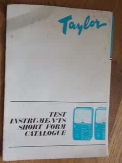 TAYLOR, TEST INSTRUMENTS, SHORT FORM CATALOGUE, 1967