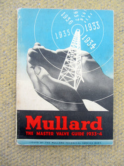 MULLARD, MASTER VALVE GUIDE, 1933 - 4