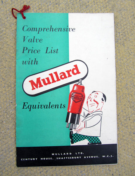 MULLARD, COMPREHENSIVE VALVE EQUIVALENTS LIST, 1950S,