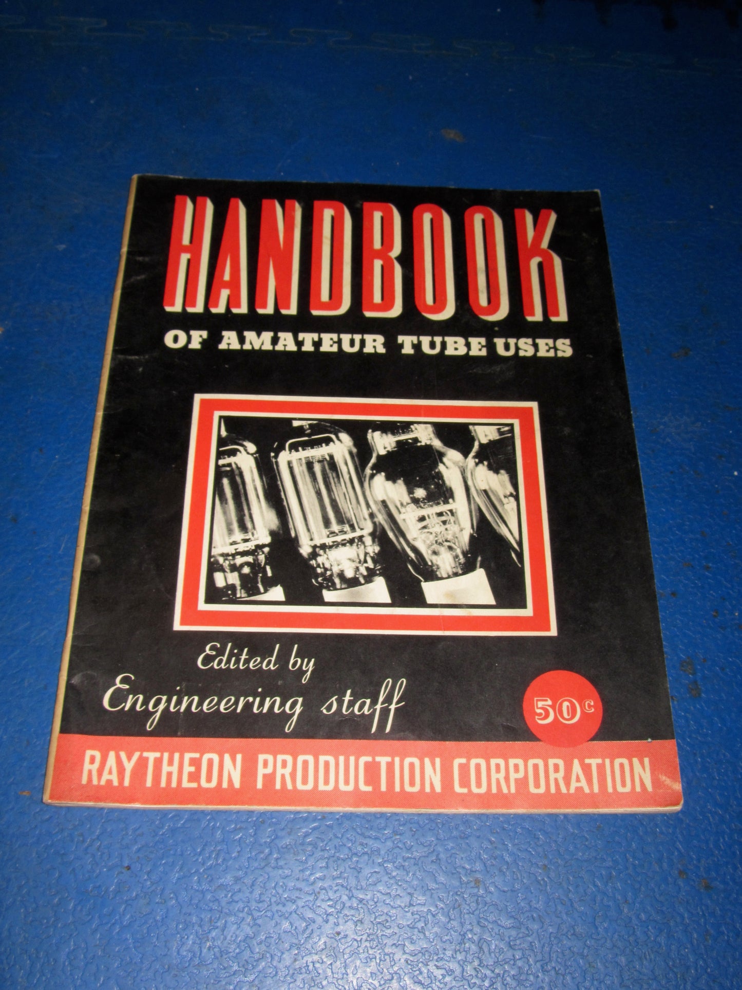JUNE 1938, RAYTHEON, R-633, HANDBOOK OF AMATEUR TUBE USE