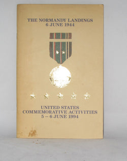 THE NORMANDY LANDINGS, 6TH JUNE 1944, US COMMEMORATIVE ACTIVITIES 1994