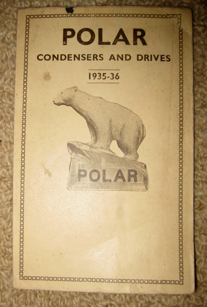 POLAR CONDENSERS & DRIVES CATALOGUE 1935 - 36 - MULLARD MAGIC