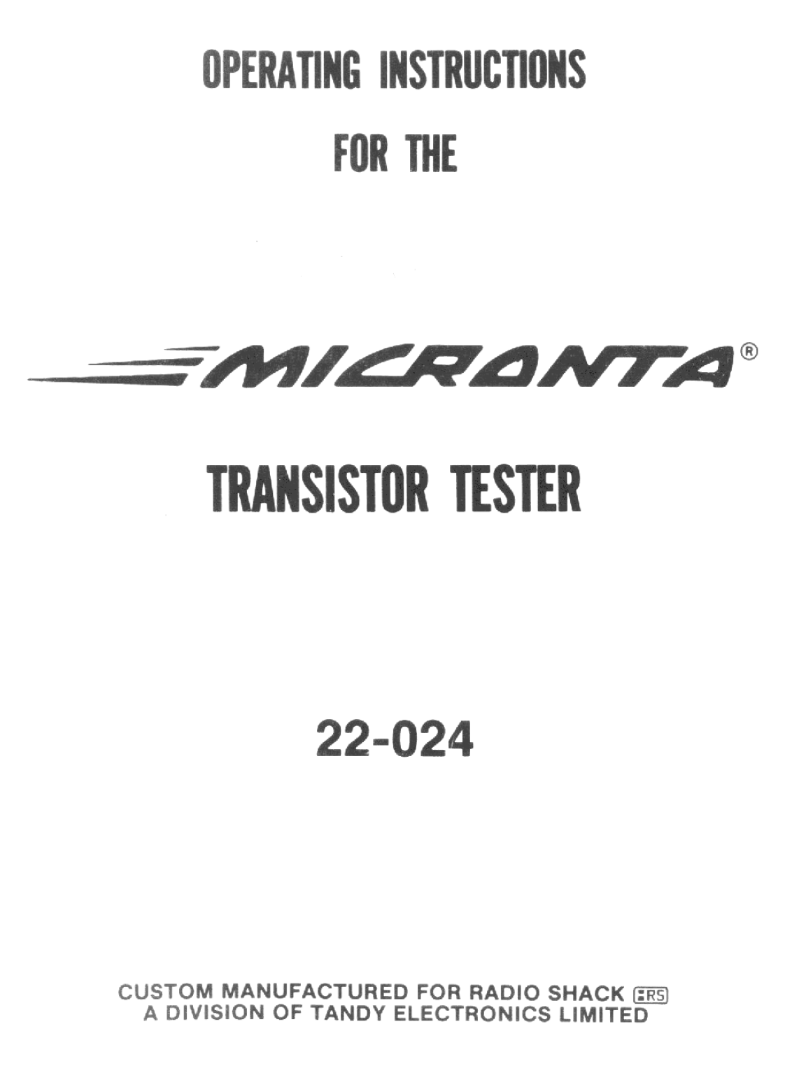 MICRONTA, DYNAMIC TRANSISTOR TESTER,  22-024, 1979 MANUFACTURE
