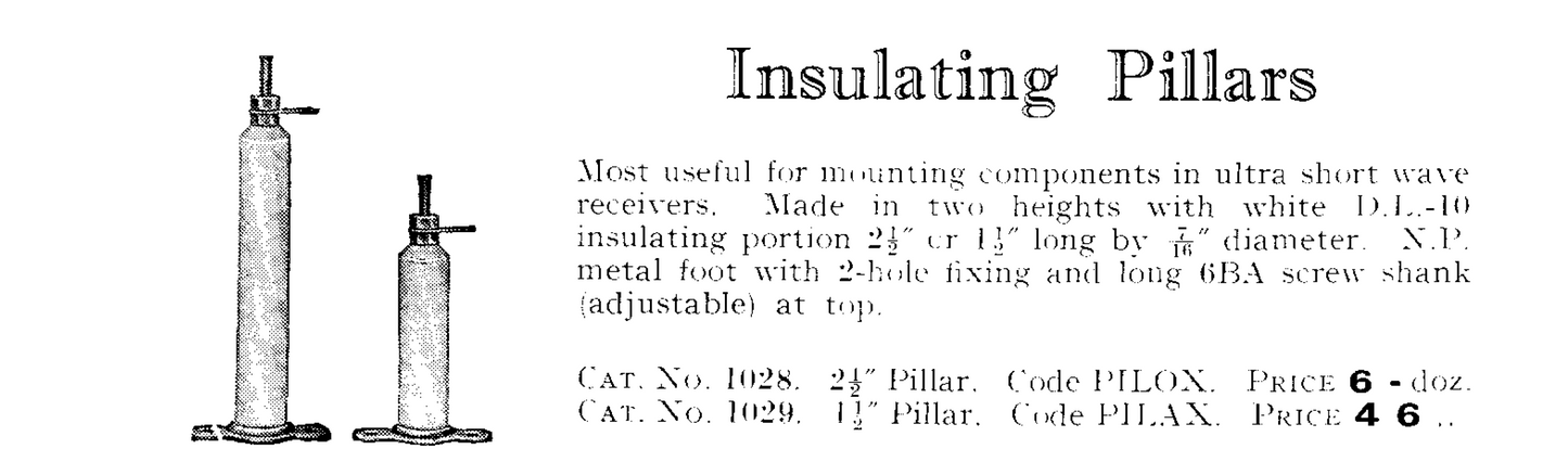 EDDYSTONE, INSULATING PILLARS, 1.5" LENGTH, CODE PILAX, CAT NO 1029,