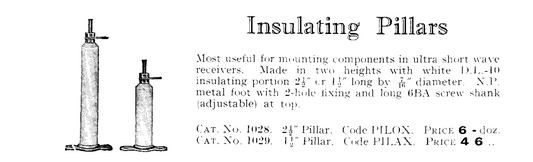 EDDYSTONE, INSULATING PILLARS, 2.5" LENGTH, CODE PILOX, CAT NO 1028,